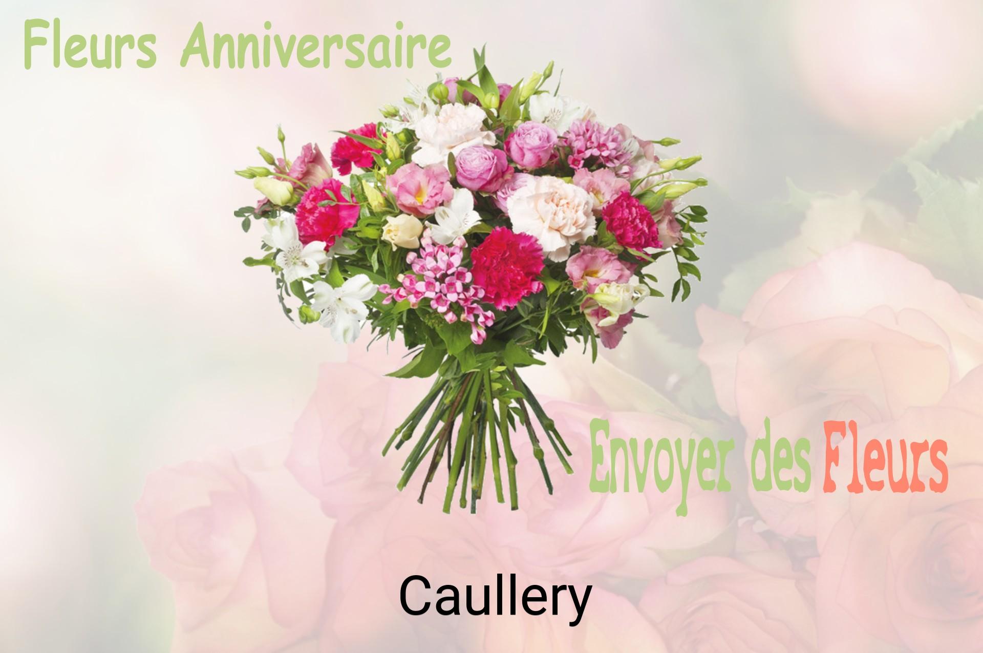 Bouquet de fleurs d’anniversaire livré à Caullery